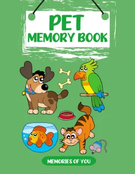 Memories of You: Pet Memory Book Paperback  January 1, 2014